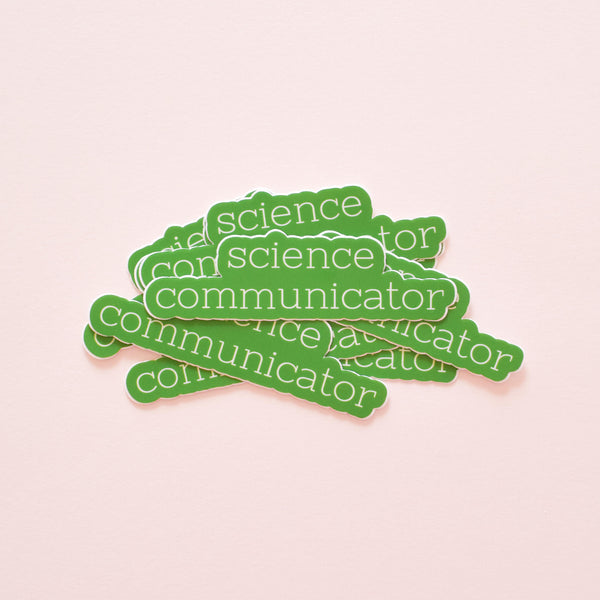 Science communicator | vinyl science sticker (STEM)